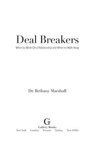 Deal Breakers When To Work On A Relationship And When To Walk Away Bethany Marshall