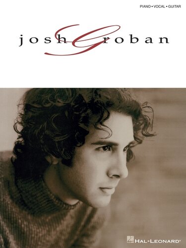 Josh Groban Songbook Josh Groban