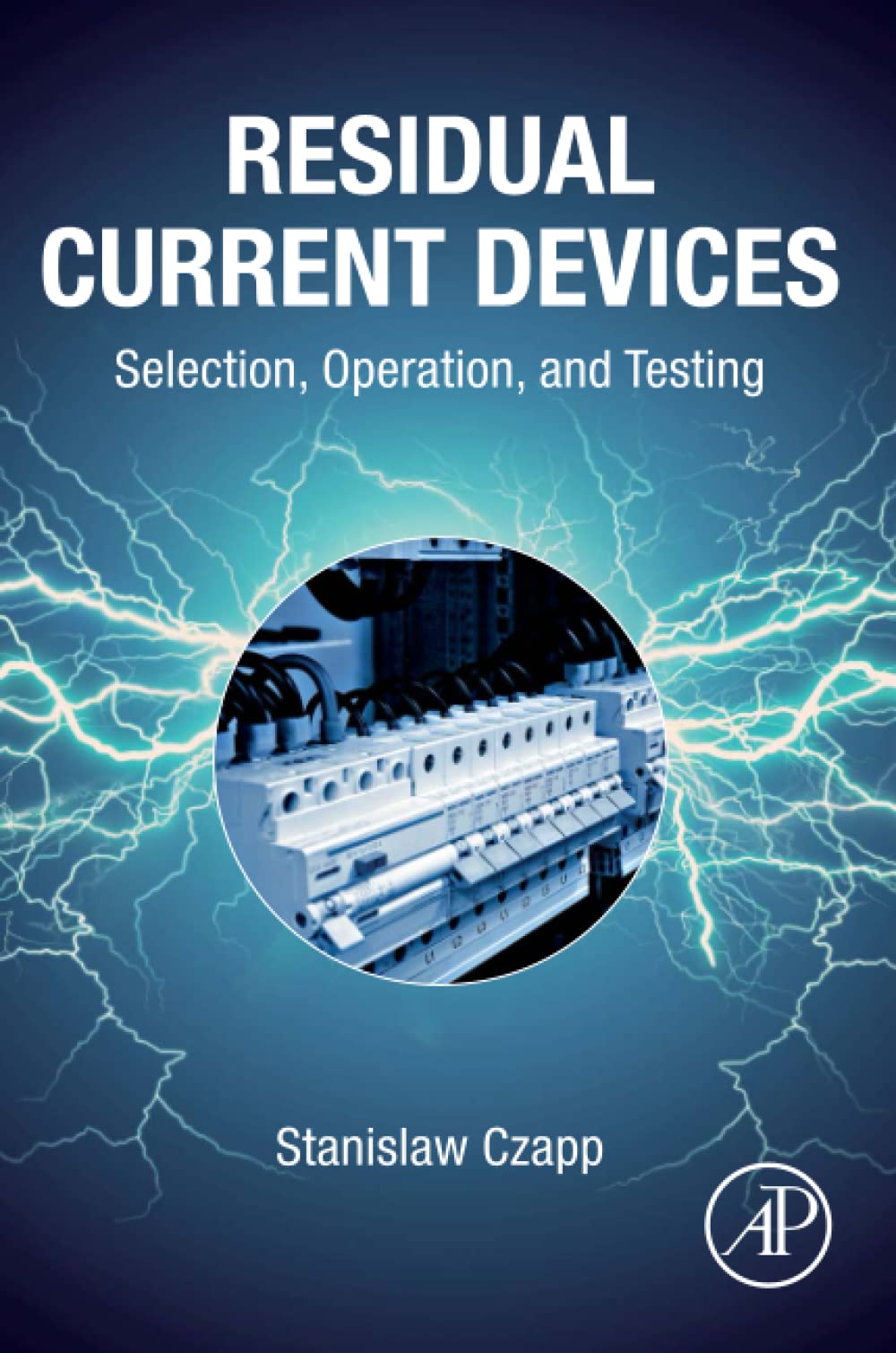 Residual Current Devices Selection Operation And Testing Stanislaw Czapp
