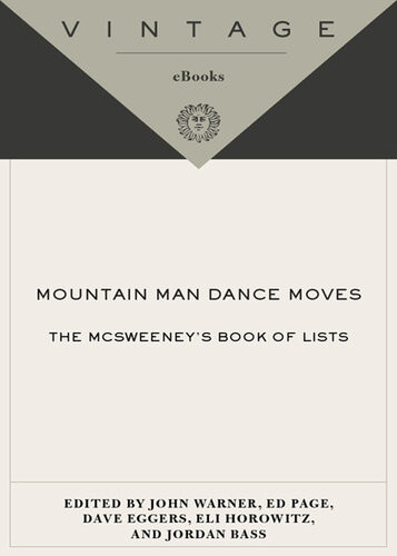 Mountain Man Dance Moves The Mcsweeneys Book Of Lists Mcsweeneys