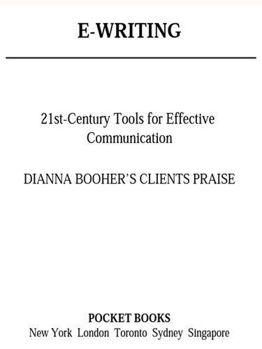 Ewriting 21stcentury Tools For Effective Communication Dianna Booher