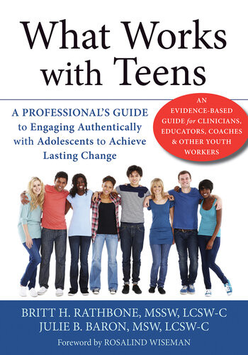 What Works With Teens Britt H Rathborne