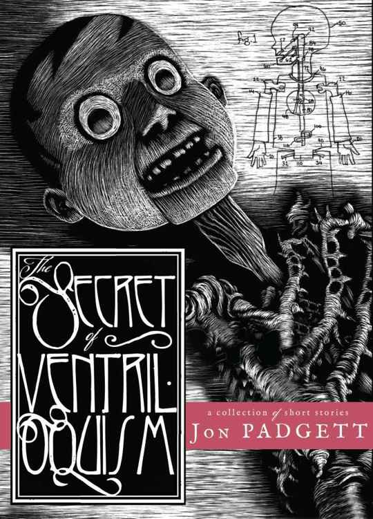 The Secret Of Ventriloquism Jon Padgett