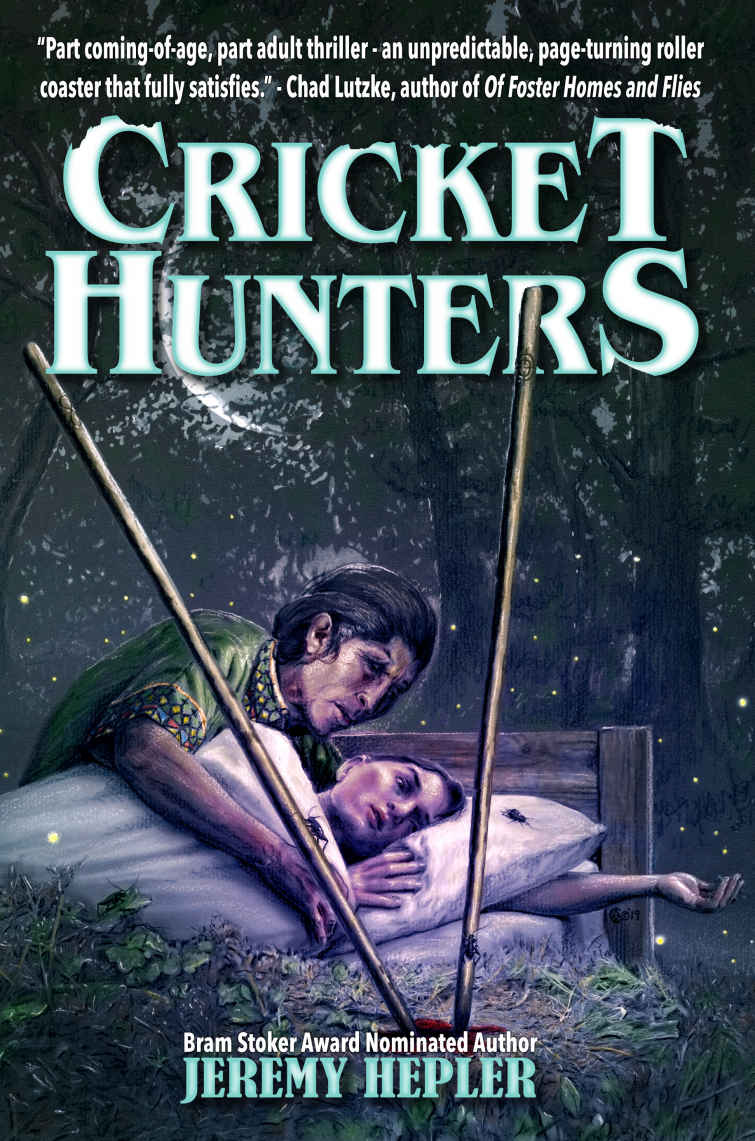 Cricket Hunters Jeremy Hepler