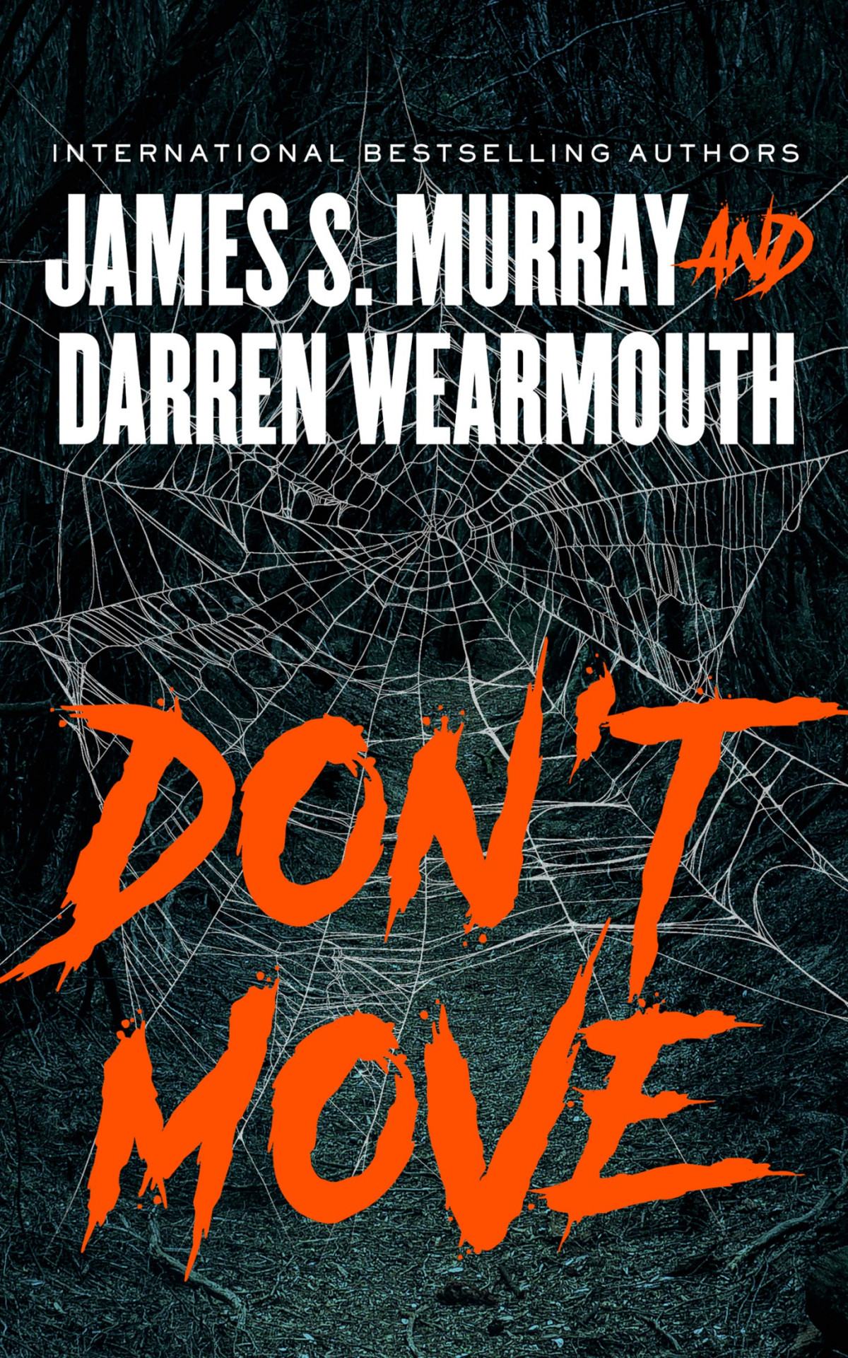 Dont Move James S Murray