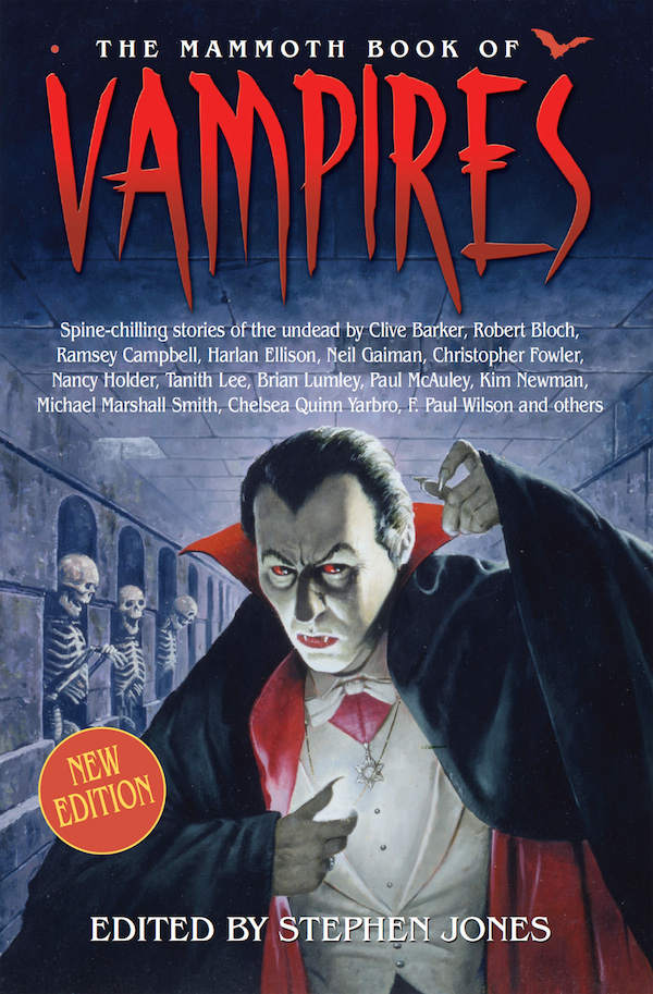 The Mammoth Book Of Vampires New Edition Mammoth Books Stephen Jones