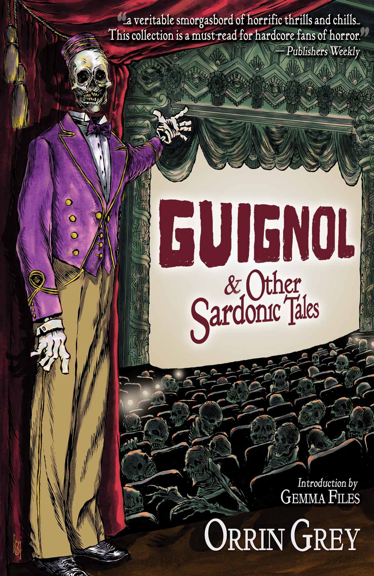 Guignol Other Sardonic Tales Orrin Grey