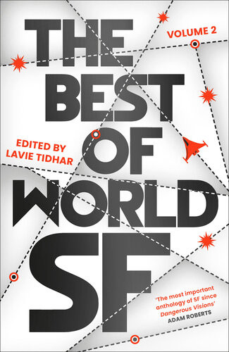 The Best Of World Sf 2 Lavie Tidhar
