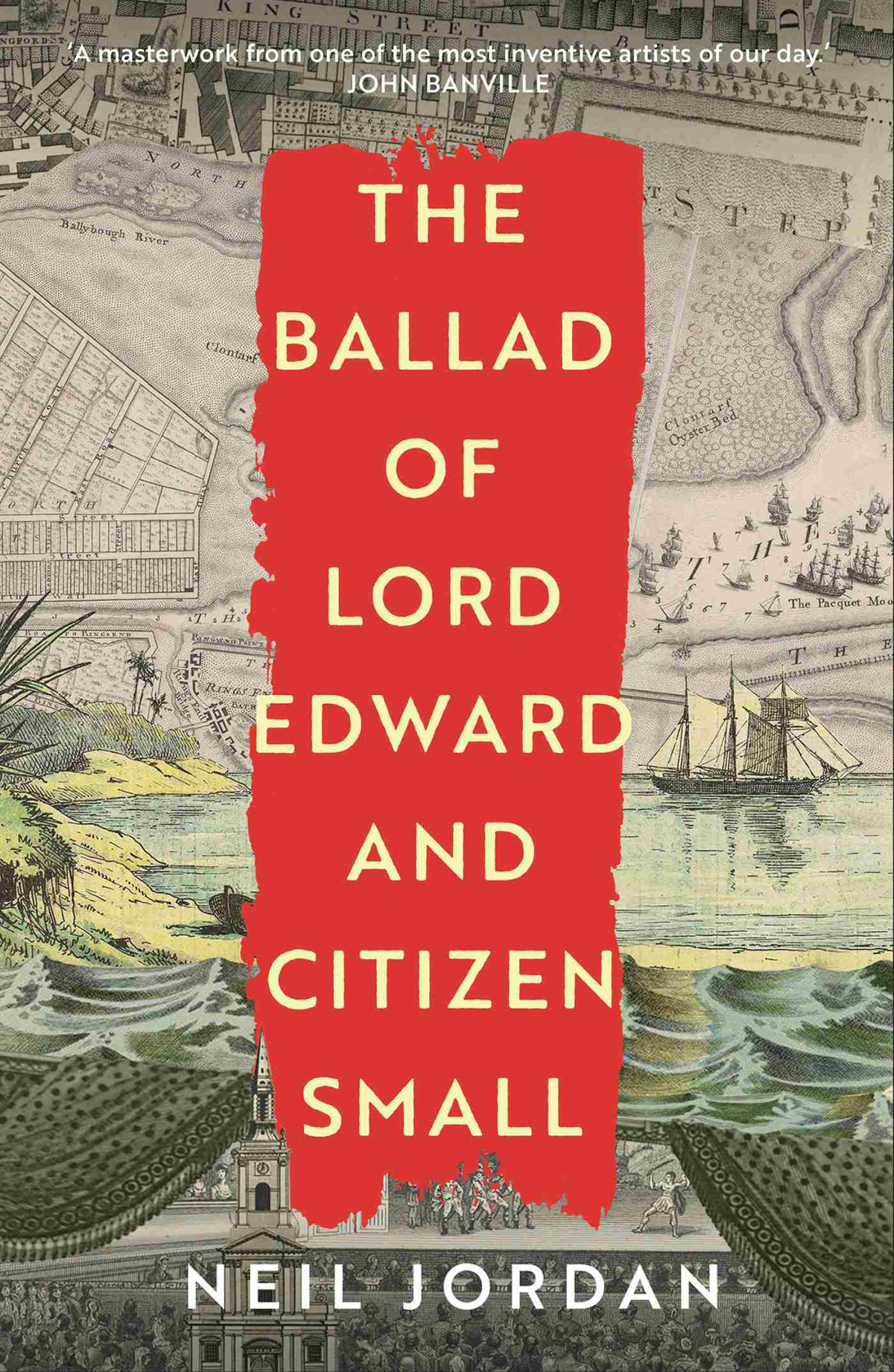 The Ballad Of Lord Edward And Citizen Small Neil Jordan