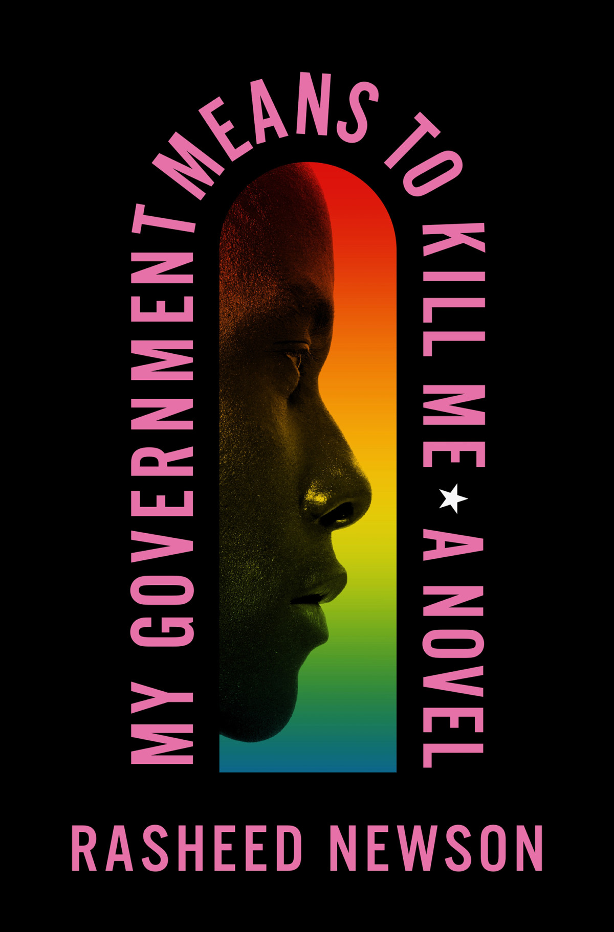 My Government Means To Kill Me 1st Edition Rasheed Newson