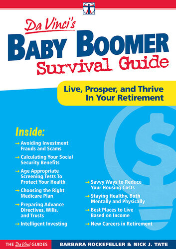 The Davinci Guidesbaby Boomer Survival Guide Live Prosper And Thrive In Your Retirement Barbara Rockefeller Nick J Tate