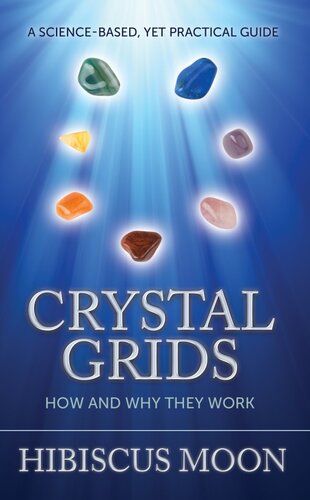 Crystal Grids How And Why They Work Hibiscus Moon