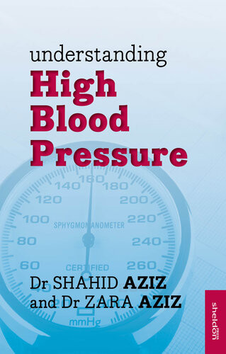Understanding High Blood Pressure Shahid Aziz