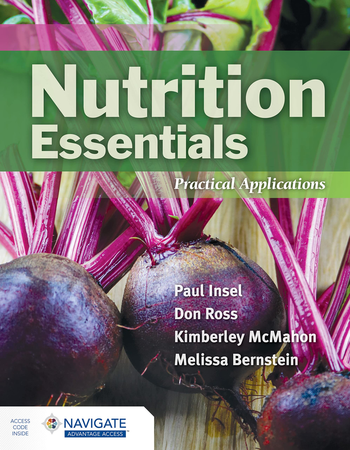 Nutrition Essentials Practical Applications Paul Insel Don Ross Kimberley Mcmahon Melissa Bernstein