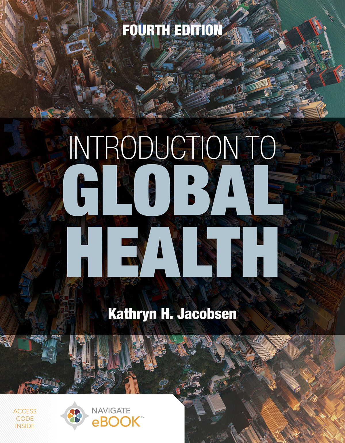 Introduction To Global Health 4th Edition Kathryn H Jacobsen