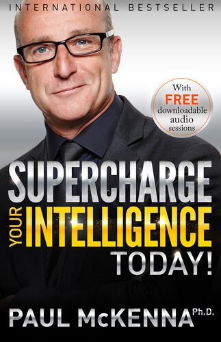 Supercharge Your Intelligence Today Paul Mckenna