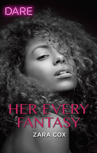 Her Every Fantasya Sexy Billionaire Romance Zara Cox