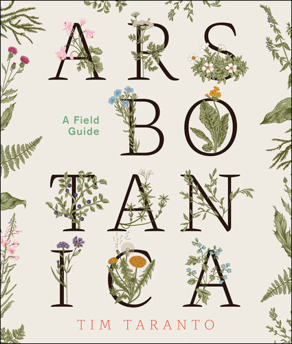 Ars Botanica Tim Taranto