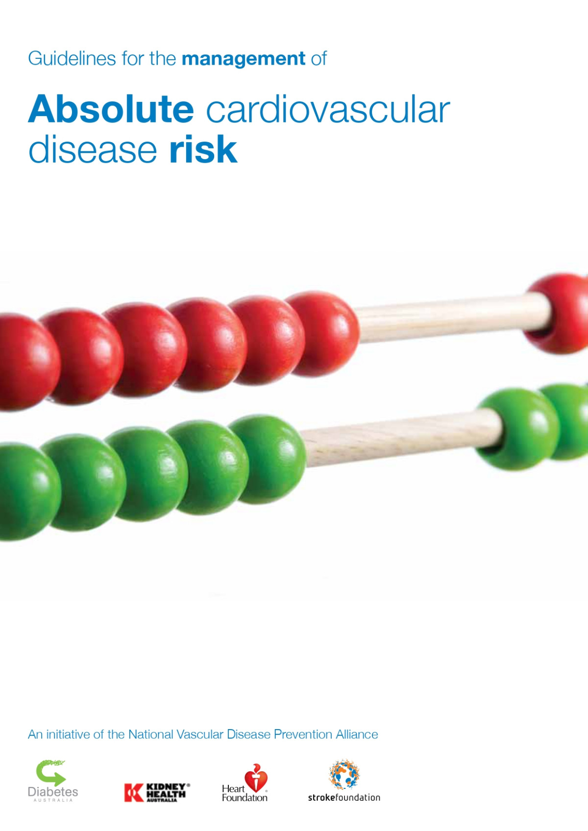 Guidelines For The Management Of Absolute Cardiovascular Disease Risk 2012th Edition National Vascular Disease Prevention Alliance