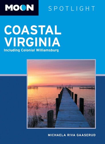 Moon Spotlight Coastal Virginia Isbn9781612387826 Amazon1612387829 Michaela Riva Gaaserud