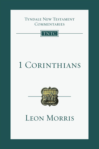 1 Corinthians An Introduction And Commentary Leon Morris