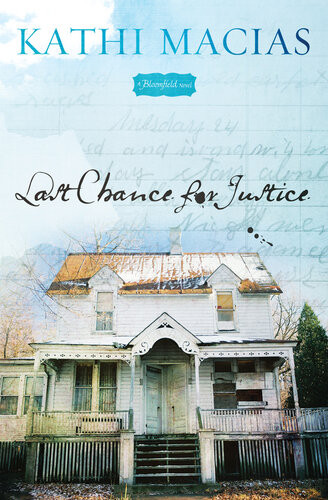 Last Chance For Justice Kathi Macias