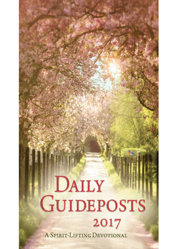 Daily Guideposts 2017 A Spiritlifting Devotional Guideposts