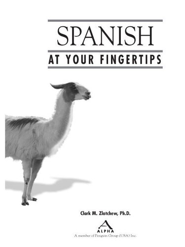 Spanish At Your Fingertips Clark M Zlotchew