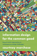 Information Design For The Common Good Courtney Marchese