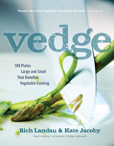 Vedge 100 Plates Large And Small That Redefine Vegetable Cooking Rich Landau