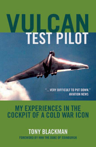 Vulcan Test Pilot Tony Blackman