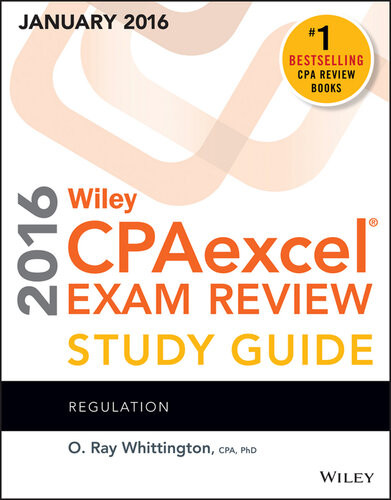 Wiley Cpaexcel Exam Review 2016 Study Guide January Regulation O Ray Whittington