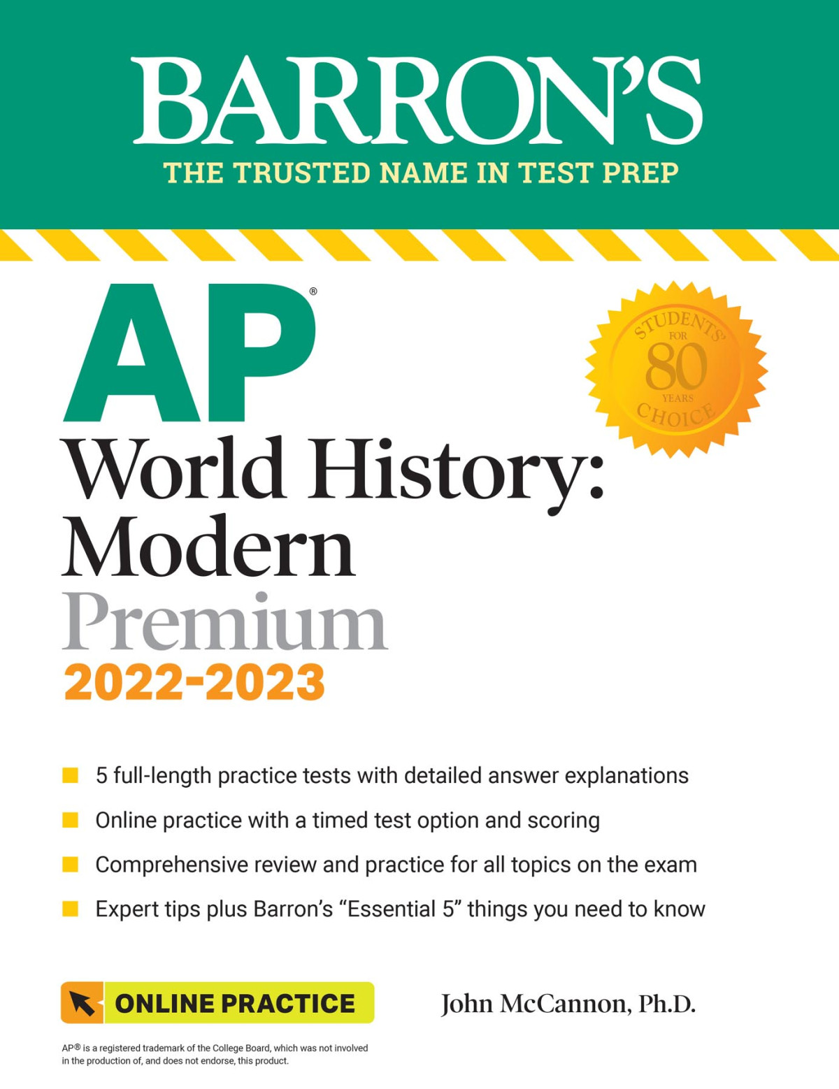 Ap World History Modern Premium 20222023 5 Practice Tests Comprehensive Review Online Practice John Mccannon