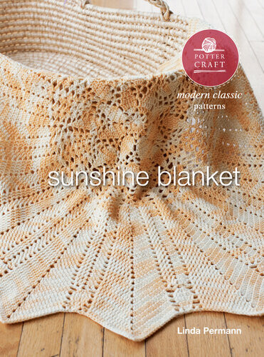 Potter Craft Modern Classic Patterns Sunshine Blanket Epattern From Little Crochet Potter Craft