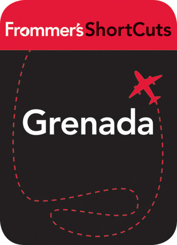 Grenada Caribbean Frommers Shortcuts
