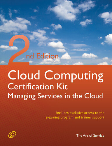 Cloud Computing Managing Services In The Cloud Complete Certification Kit Study Guide Book And Online Course Second Edition Ivanka Menken