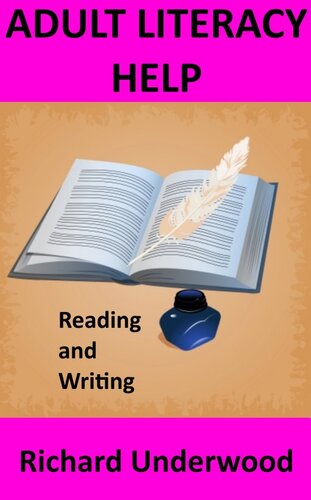 Adult Literacy Help Reading And Writing Richard Underwood