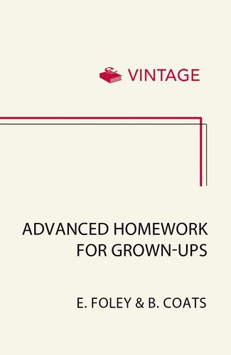 Advanced Homework For Grownups Beth Coates Elizabeth Foley