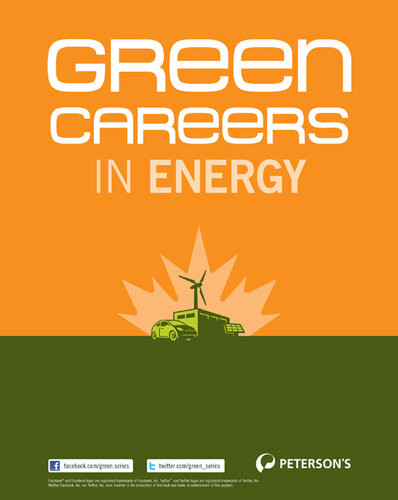 Green Careers In Energy 1st Edition Petersons