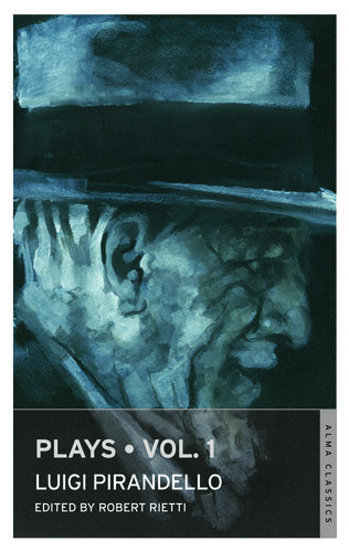 Plays Vol 1 Luigi Pirandello