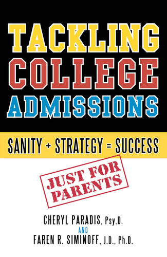 Tackling College Admissions Sanity Strategysuccess Cheryl Paradis Faren R Siminoff