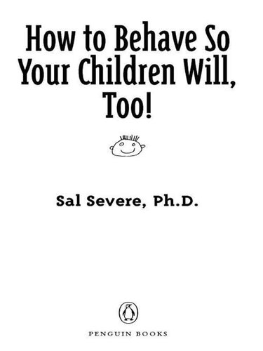 How To Behave So Your Children Will Too Sal Severe