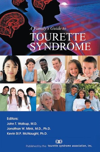 A Familys Guide To Tourette Syndrome Tourette Syndrome Association Inc