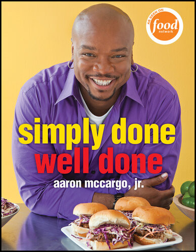 Simply Done Well Done Aaron Mccargo