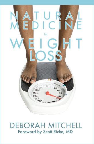 Natural Medicine For Weight Loss Deborah Mitchell