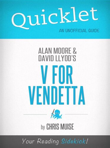 Quicklet On V For Vendetta By Alan Moore Chris Muise