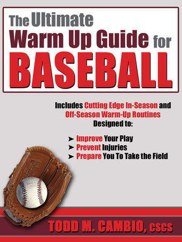The Ultimate Warm Up Guide For Baseball Todd Cambio