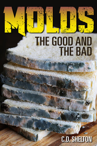 Molds The Good And The Bad Cd Shelton