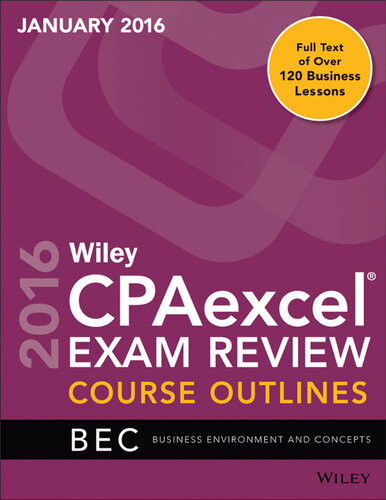 Wiley Cpaexcel Exam Review January 2016 Course Outlines Business Environment And Concepts 4th Edition Wiley