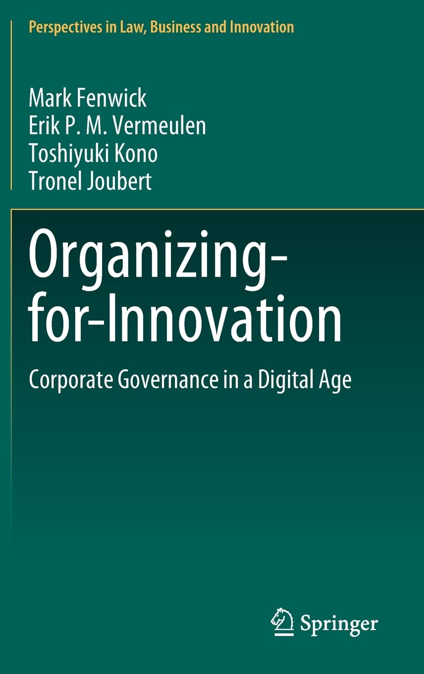 Organizingforinnovation Corporate Governance In A Digital Age Mark Fenwick